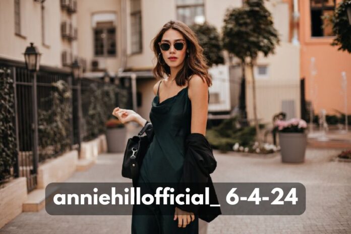 AnnieHillOfficial_ 6-4-24